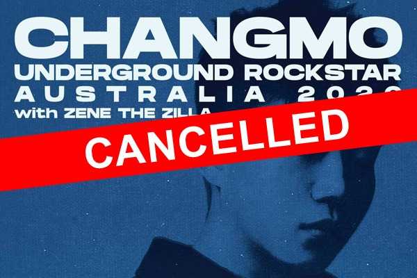 CHANGMO - Underground Rockstar 2020 Australia Tour