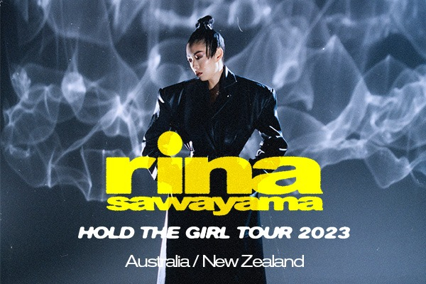 RINA SAWAYAMA (Japan) - Hold The Girl Tour 2023